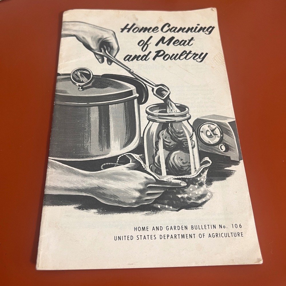 Vintage 1970 Home Canning of Meat and Poultry USDA Bulletin 106 Booklet Guide